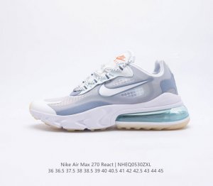 耐克 Nike React Air Max 270 React 高桥盾系列 机能半气垫跑步鞋 具备时尚风格和舒适感受 演绎未来风范 柔软泡棉中底搭载大体积 M