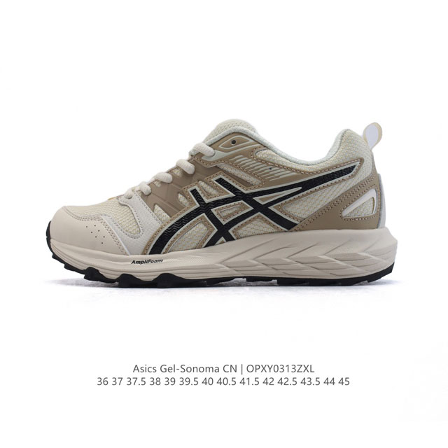 160 【新款】亚瑟士 Asics Gel-Sonoma Cn 轻盈舒适耐磨透气 低帮 复古缓震越野运动鞋1012B584-021 硬核户外党必入的3大理由 “