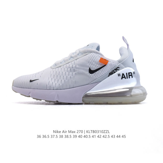 140 耐克 Nike Air Max 270 后半掌气垫缓震运动鞋时尚男女士跑步鞋 。作为 Nike 休闲型 Air Max 鞋款，Nike Air Max