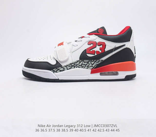 耐克 乔丹 Air Jordan Legacy 312 Low 低帮男女运动鞋百搭篮球鞋 纯原版本 头层皮打造市面最强工艺 有着交错结合的设计 它的名字就展现