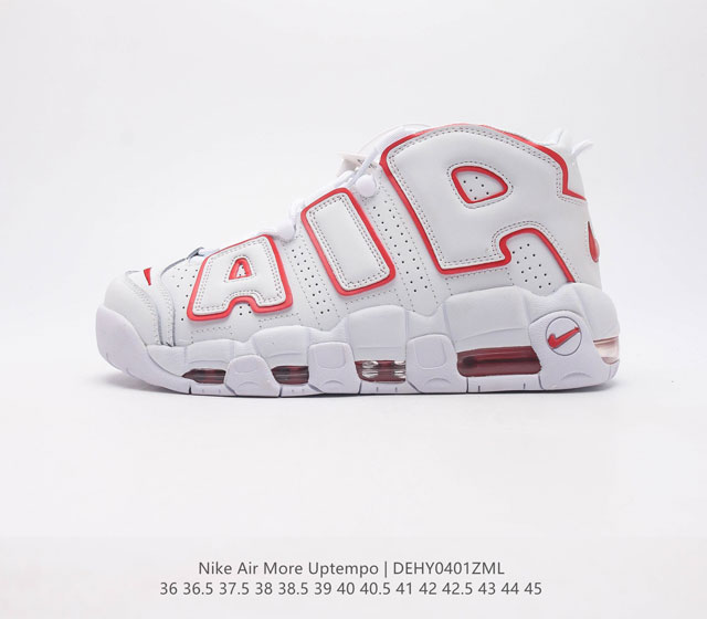 公司级 真标 耐克 Nike Air More Uptempo 男女子运动鞋 续写 20 世纪 80 年代和 90 年代篮球运动飞速发展的传奇 结合独特品牌标