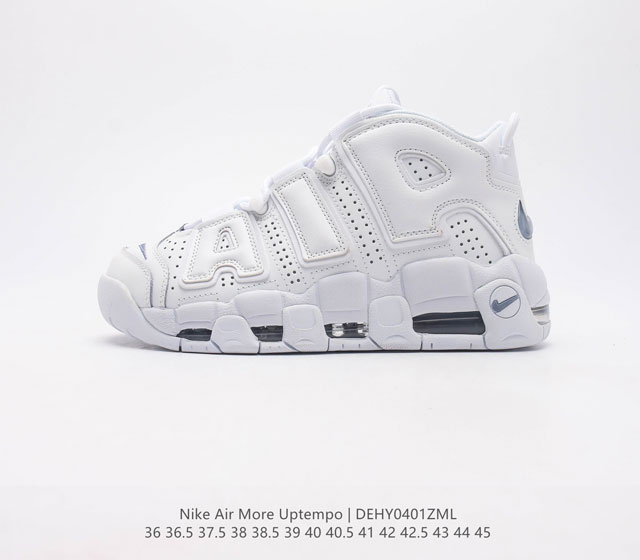 公司级 真标 耐克 Nike Air More Uptempo 男女子运动鞋 续写 20 世纪 80 年代和 90 年代篮球运动飞速发展的传奇 结合独特品牌标