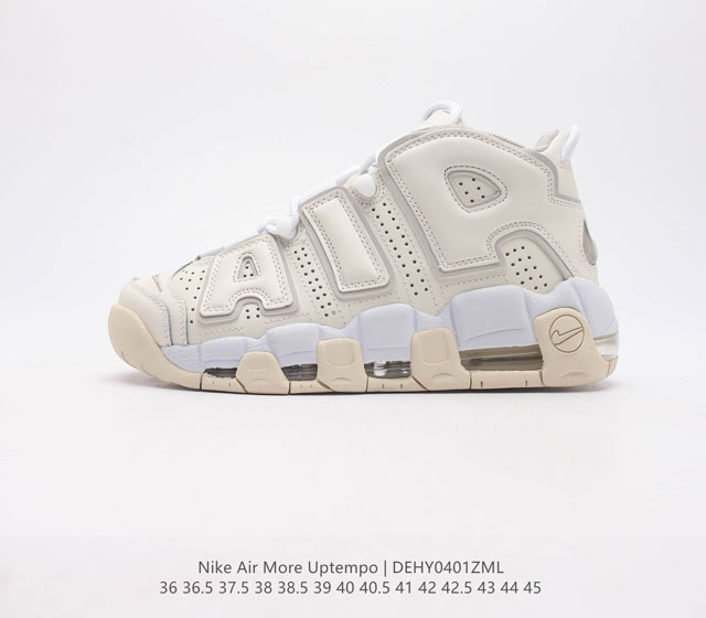 公司级 真标 耐克 Nike Air More Uptempo 男女子运动鞋 续写 20 世纪 80 年代和 90 年代篮球运动飞速发展的传奇 结合独特品牌标