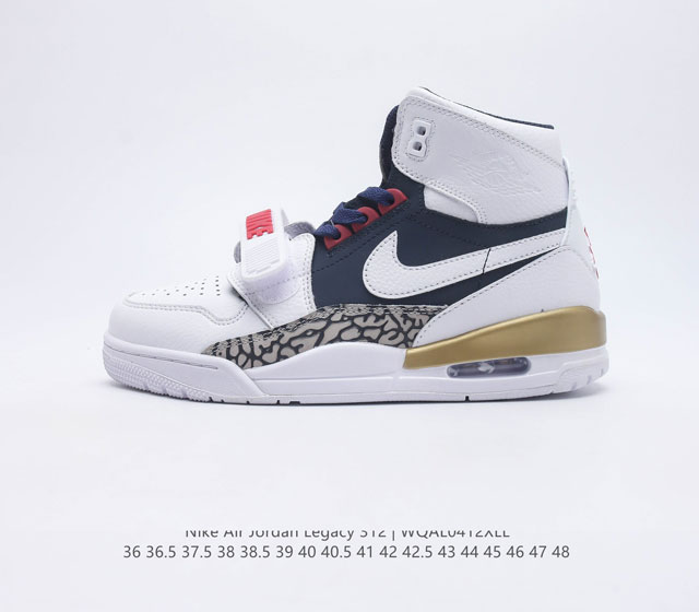 公司级Air Jordan L egacy 312 高帮 AJ312 乔丹312代 乔312 乔丹篮球鞋系列 号称 最强三合一 的 Jordan Legacy - 点击图像关闭