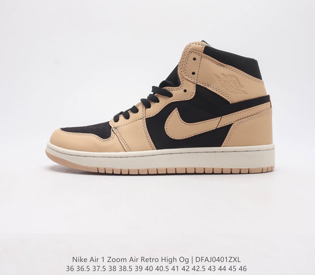 耐克 Nike Air Jordan 1 High zoom air 乔丹一代篮球鞋复刻运动鞋 皮面高帮板鞋的设计灵感源自运动夹克 带你重温入选球队时刻 采用