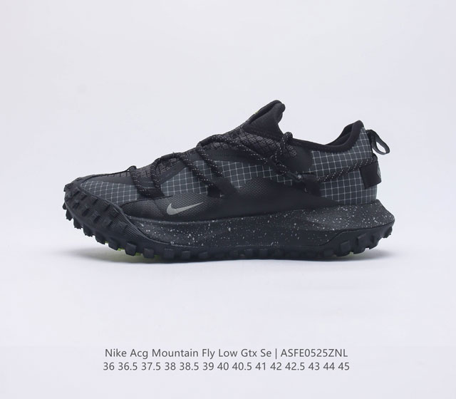 公司级 耐克 Nike ACG Mountain Fly Low GTX SE 机能风格跑步鞋休闲运动鞋 采用匠心设计 打造耐穿迅疾风格 让你在沙漠 峡谷和深