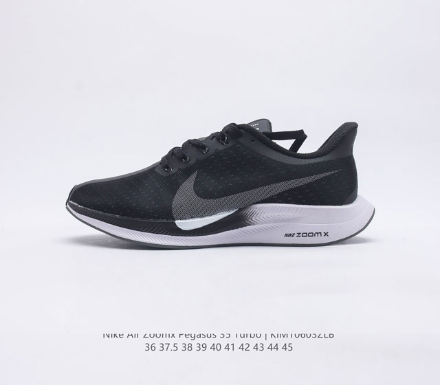 耐克 Nike Zoom Pegasus 35 Turbo 登月35 代跑步鞋男女运动鞋 35代超级飞马涡轮增压马拉松慢跑鞋 在众所周知和青睐的 Pegasu