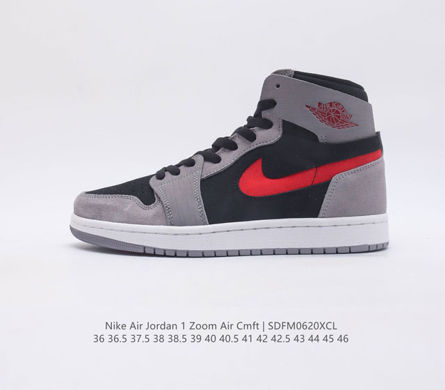 耐克 Nike Air Jordan 1 High Zoom CMFT 3M反光材质精心打造 原楦头原纸板开发 版型完美匹配成型 其次缓震科技长足进步 搭