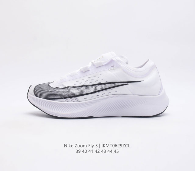 耐克 Nike Zoom Fly 3男子公路竞速跑步鞋厚底时尚休闲运动鞋 从 Vaporfly 汲取灵感 Nike Zoom Fly 3 男子公路竞速跑步鞋