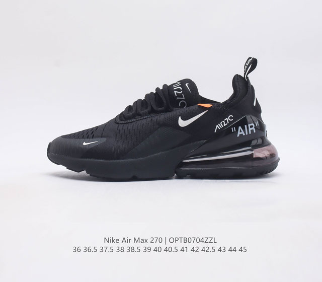 耐克 Nike Air Max 270 后半掌气垫缓震运动鞋时尚男女士跑步鞋 作为 Nike 休闲型 Air Max 鞋款 Nike Air Max 270