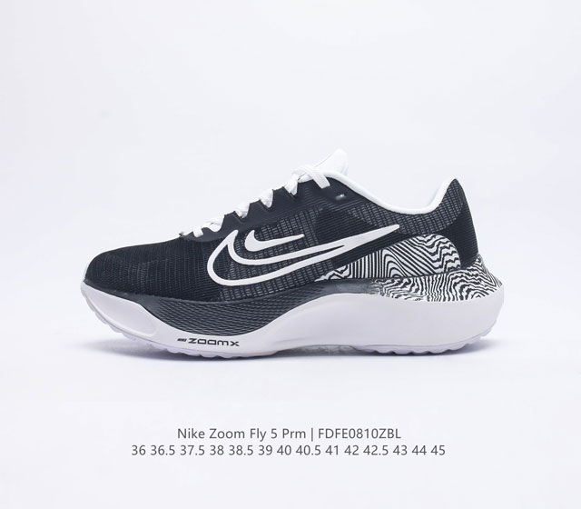 公司级 NK Zoom FLY 5 PRM 不可战胜系列轻量飞织低帮休闲运动慢跑鞋 此鞋专为短跑运动员而生 是为 5 至 10 公里距离的赛事和训练打造 整体设