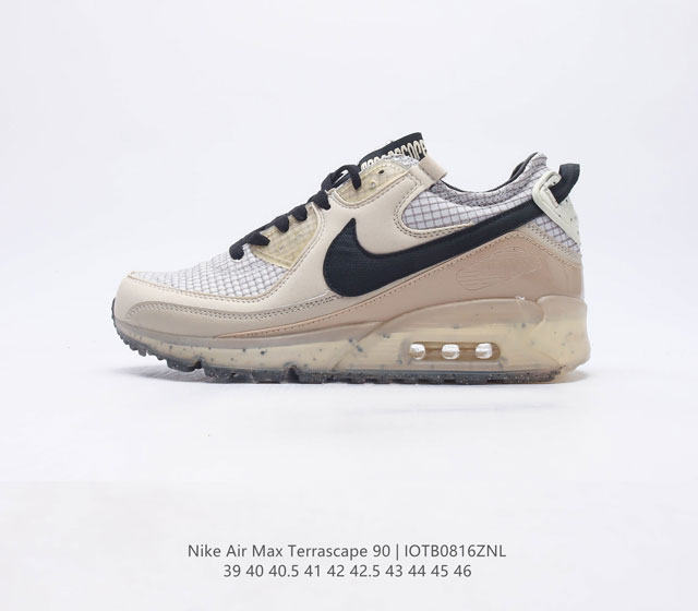 耐克Nike Air Max Terrascape 90 复古休闲运动鞋 革新外底设计 打造出众造型 半透明 Nike Grind 橡胶外底结合舒适鞋口和坑状泡