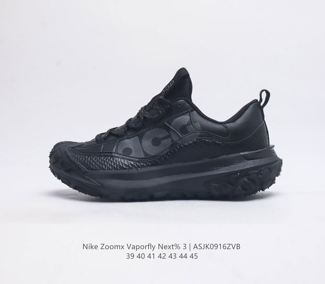 耐克 Nike Acg Mountain Fly Low 机能风格跑步鞋休闲运动鞋 男鞋 采用匠心设计 打造耐穿迅疾风格 让你在沙漠 峡谷和深山中探险时也能像在