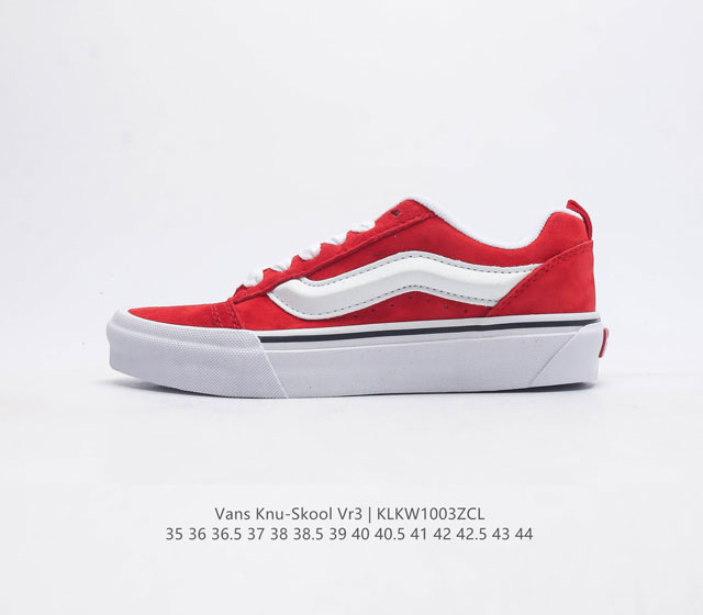 万斯 Vans Knu-Skool Vr3 Lx 面包鞋 坎普尔 茱利安系列低帮复古硫化休闲运动板鞋 肥胖版大logo 要说整个2023年最为热门的鞋型之一 面