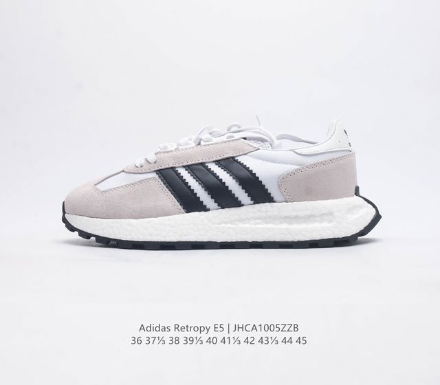 真爆 阿迪达斯 新款 三叶草 厚底 Adidas Retropy E5 新款低帮经典运动鞋潮厚底增高男女慢跑鞋 以70年代经典跑步鞋为灵感 新鲜演绎复古造型 搭