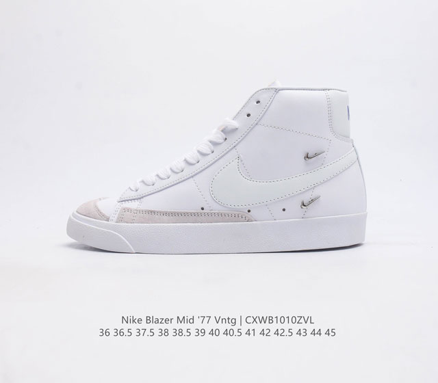 耐克 Nike Blazer Mid 77 Vntg 男女子运动鞋潮高帮板鞋 重现低调风格和经典篮球外观 依托经典简约魅力和舒适性能 备受街头时尚赞誉 华美翻毛