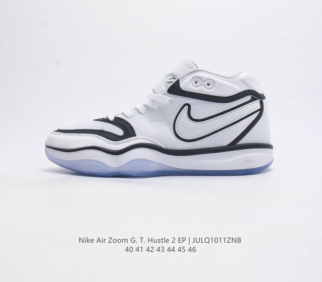 Nike Air Zoom G T Hustle 2 Ep耐克新款实战系列篮球鞋 全掌react Zoom Strobel 后跟zoom 离地面更近的设计提供更