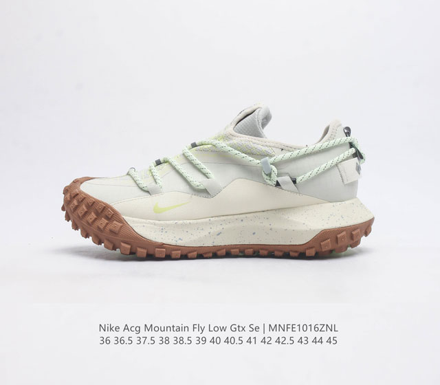 公司级 耐克 Nike Acg Mountain Fly Low Gtx Se 男女子运动鞋户外登山徒步鞋 采用匠心设计 打造耐穿迅疾风格 让你在沙漠 峡谷和深