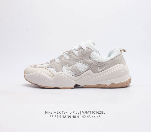 耐克 男女鞋 Nike M2K Tekno Plus 复古休闲老爹鞋 采用了支撑力出众的组合材质鞋面 结合轻盈缓震的泡棉中底 带来舒适的日常穿着体验 其独特的复