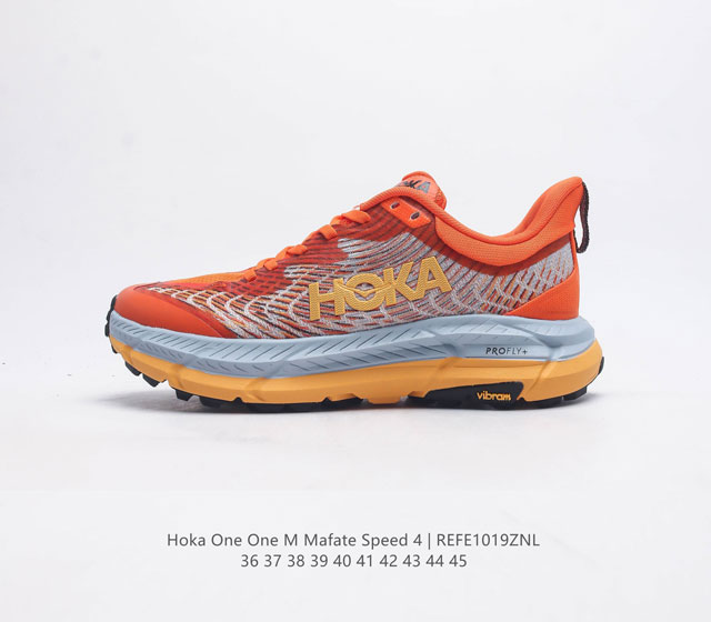 公司级 Hoka One One男女运动鞋 Mafate Speed 4 系列 飞速马法特4 减震回弹透气越野跑鞋 Mafatespeed 4 是需要舒适性和