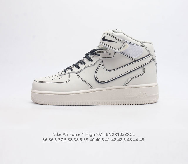 秋冬新款 耐克 Nike Air Force 1 07 空军一号 Af1 高帮 Af1 加厚 百搭休闲运动板鞋 Nike Air Force 1 07 Hig