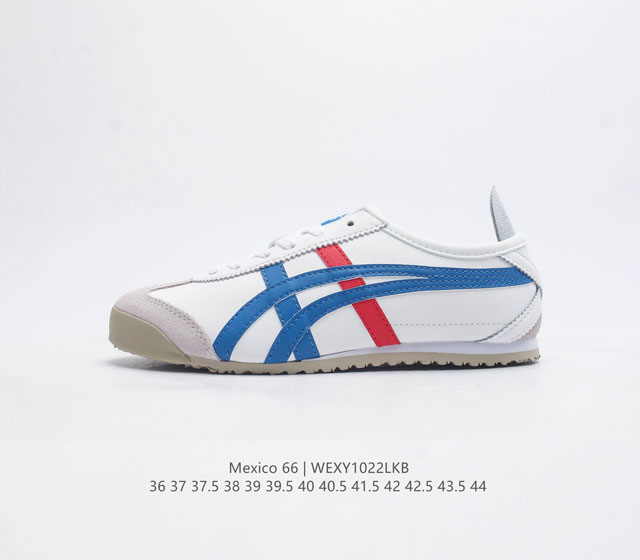 公司级 Asics 亚瑟士 男女鞋真标半码制 日产经典老牌-鬼塚虎 Onitsuka Tiger Mexico 66经典墨西哥系列复古经典百搭板鞋休闲运动鞋慢