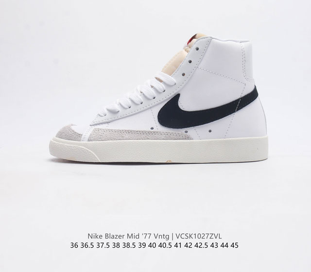 耐克 Nike Blazer Mid 77 Vntg 男女子运动鞋潮高帮板鞋 重现低调风格和经典篮球外观 依托经典简约魅力和舒适性能 备受街头时尚赞誉 华美翻