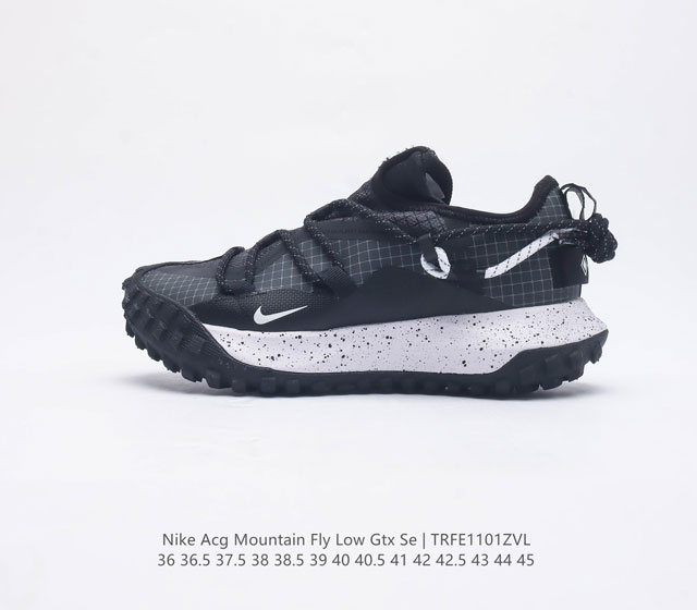 公司级 耐克 Nike Acg Mountain Fly Low Gtx Se 男女子运动鞋户外登山徒步鞋 采用匠心设计 打造耐穿迅疾风格 让你在沙漠 峡谷和