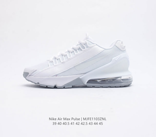 公司级 Nike耐克 Air Max Pulse 技术风球鞋 休闲运动气垫跑步鞋 大热潜力股 Nike 亮相全新 Air Max Pulse 鞋型 舒适到飞 律