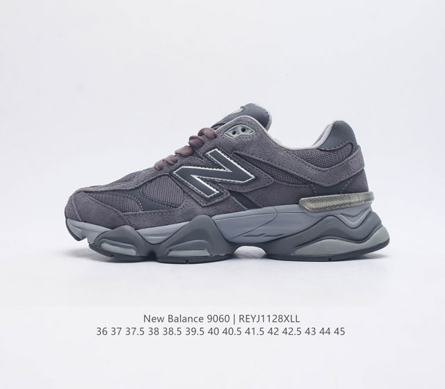 公司级 Nb 新百伦 New Balance Nb9060小象蹄男女款9060舒适百搭老爹鞋 全新 9060 款式将经典风格与现代设计融合到日常多功能性中 90 - 点击图像关闭