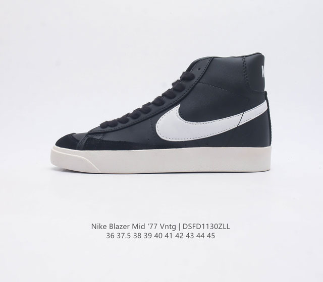 耐克 Nike Blazer Mid 77 Vntg 男女子运动鞋潮高帮板鞋 重现低调风格和经典篮球外观 依托经典简约魅力和舒适性能 备受街头时尚赞誉 华美翻毛