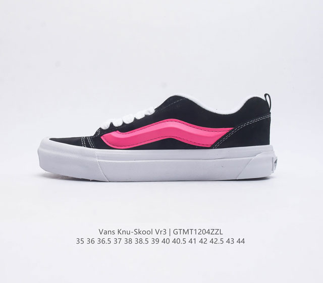 万斯 Vans Knu-Skool Vr3 Lx 面包鞋 坎普尔 茱利安系列低帮复古硫化休闲运动板鞋 肥胖版大logo 要说整个2023年最为热门的鞋型之一 面