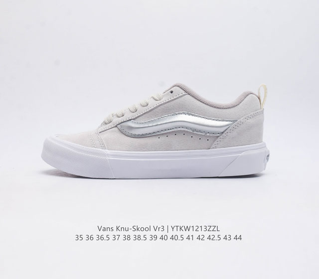 万斯 Vans Knu-Skool Vr3 Lx 面包鞋 坎普尔 茱利安系列低帮复古硫化休闲运动板鞋 肥胖版大logo 要说整个 年最为热门的鞋型之一 面包鞋