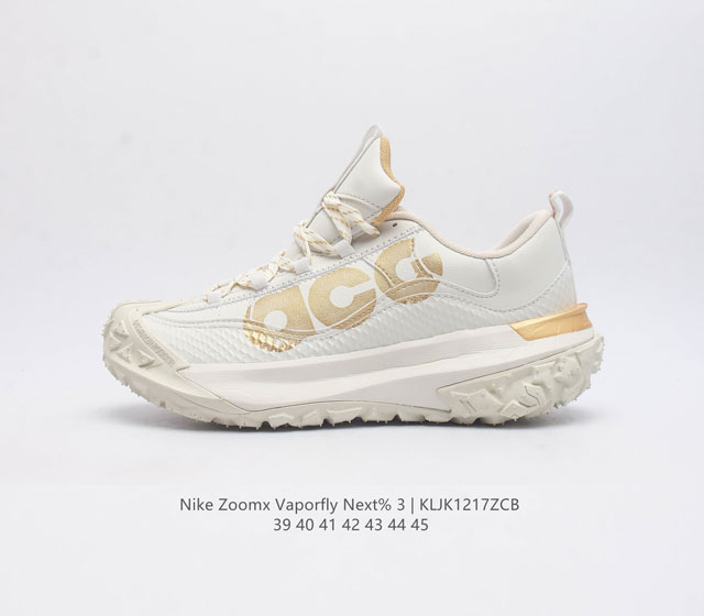 耐克 Nike Acg Mountain Fly Low 机能风格跑步鞋休闲运动鞋 男鞋 采用匠心设计 打造耐穿迅疾风格 让你在沙漠 峡谷和深山中探险时也能像在