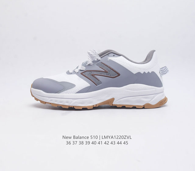 New Balance 新百伦 Nb官方男鞋女鞋510系列 老爹风休闲运动野跑旅游鞋 舒适轻便网面休闲运动鞋 New Balance 510 因其舒适的结构而受