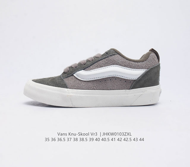 万斯 Vans Knu-Skool Vr3 Lx 面包鞋 坎普尔 茱利安系列低帮复古硫化休闲运动板鞋 肥胖版大logo 要说整个 年最为热门的鞋型之一 面包鞋