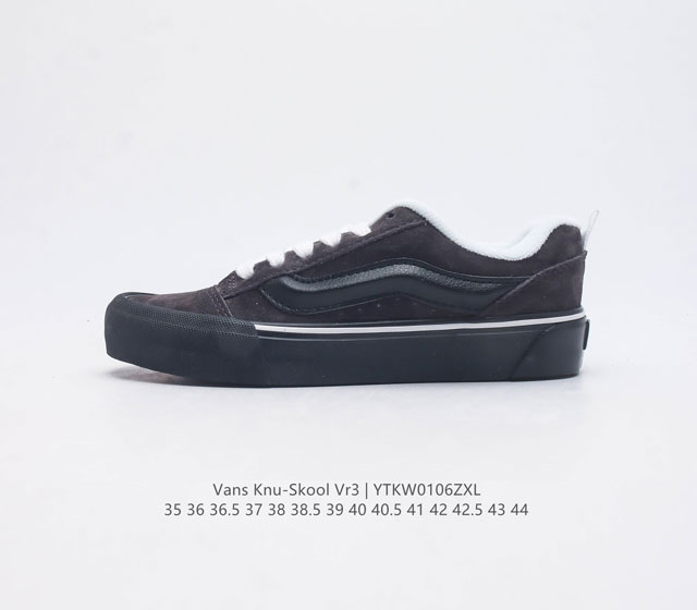 万斯 Vans Knu-Skool Vr3 Lx 面包鞋 坎普尔 茱利安系列低帮复古硫化休闲运动板鞋 肥胖版大logo 要说整个 年最为热门的鞋型之一 面包鞋