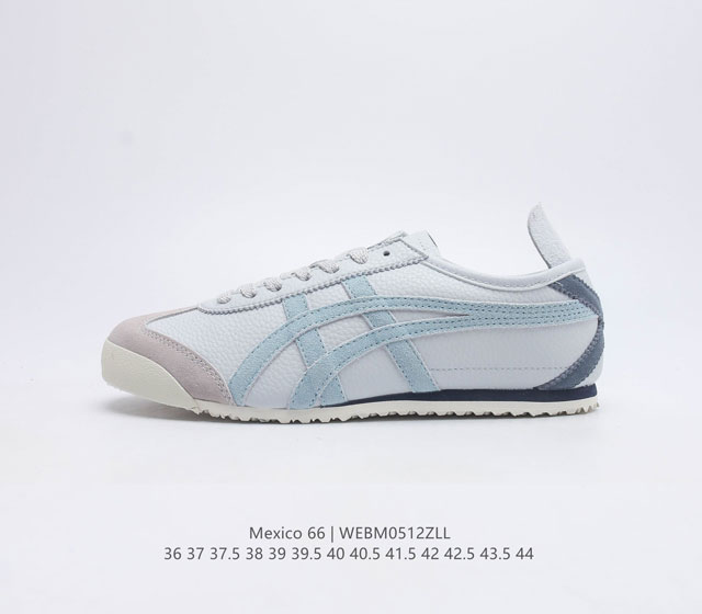 头层软皮 Asics 亚瑟士 男女鞋真标半码制 日产经典老牌-鬼塚虎 Onitsuka Tiger Mexico 66经典墨西哥系列复古经典百搭板鞋休闲运动鞋慢