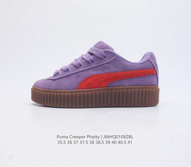 彪马 蕾哈娜fenty X Puma Creeper Phatty 全新联名鞋款 中性运动鞋 女板鞋 采用品牌标志性的麂皮 厚底设计 搭配刚性橡胶 Creepe