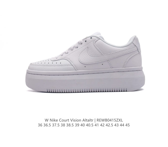 Nike耐克新款nike Court Vision Alta Ltr 厚底增高运动休闲板鞋。时尚设计，巧妙融合皮革材质搭配加高鞋底。出众篮球鞋外观搭配柔软鞋舌，