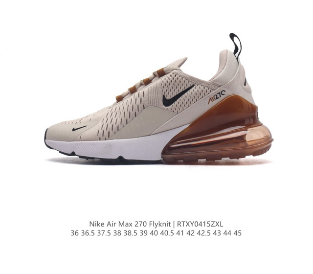 公司级 耐克 Nike Air Max 270 Flyknit 混合科技 透气后掌半气垫慢跑鞋 气垫跑步鞋 其后跟采用 Nike 大型 Air 气垫，加上具有非