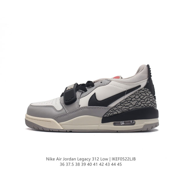 耐克 Aj 乔丹 Air Jordan Legacy 312 低帮运动鞋 Aj312 乔312百搭篮球鞋 酷炫混搭，谁人不爱？Air Jordan Legacy