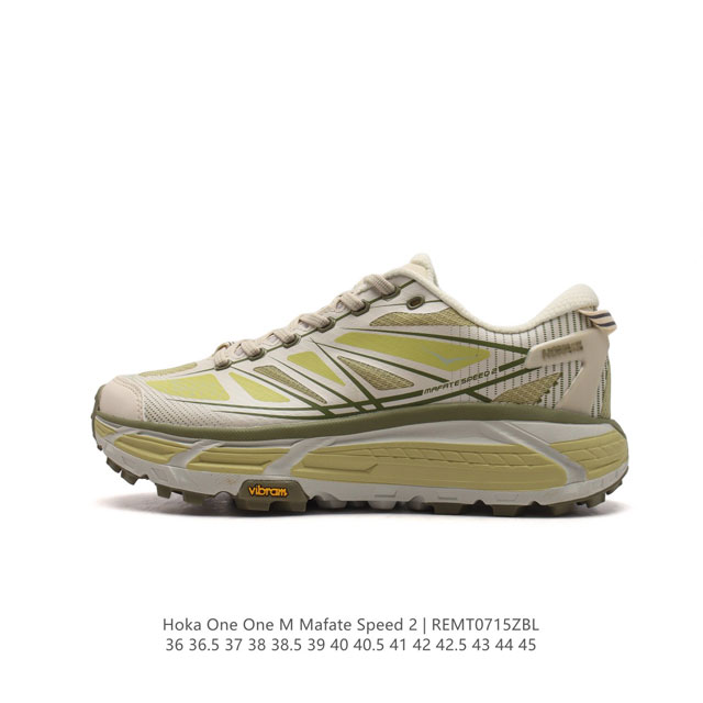 玛法特二代 Hoka One One Mafate Speed 2 Low 轻量低帮户外越野跑鞋 户外山脉越野轻量运动跑鞋。鞋面用轻的无缝架构，鞋带用了弹性不易