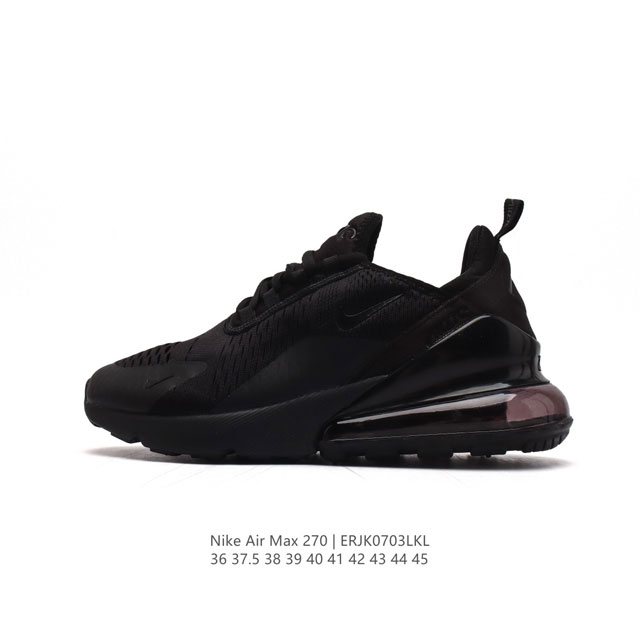 耐克 Nike Air Max 270 后半掌气垫缓震运动鞋时尚男女士跑步鞋 。作为 Nike 休闲型 Air Max 鞋款，Nike Air Max 270