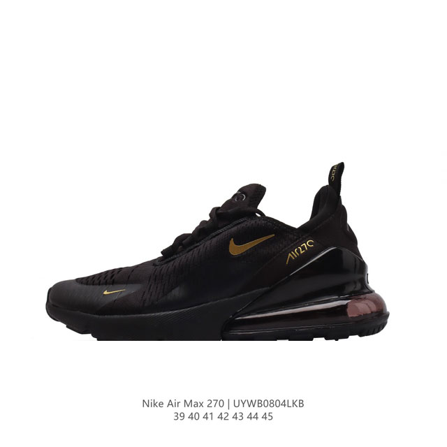 耐克 Nike Air Max 270 后半掌气垫缓震运动鞋时尚男士跑步鞋 。作为 Nike 休闲型 Air Max 鞋款，Nike Air Max 270 运