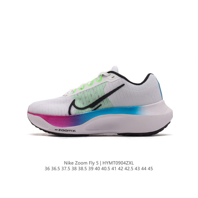 耐克 Nike Zoom Fly 5 运动鞋男女士公路跑鞋竞速跑步鞋厚底增高老爹鞋。采用耐用的设计，不仅可以部署在您最喜欢的比赛的起跑线上，还可以部署在征服后的