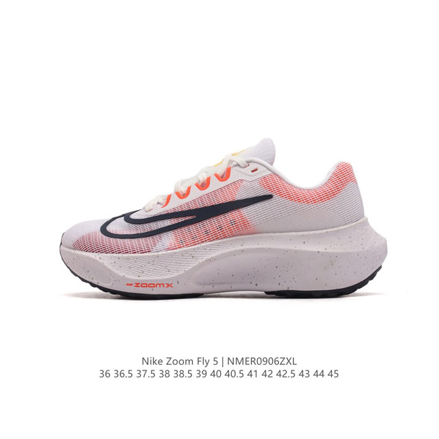 耐克 Nike Zoom Fly 5 运动鞋男女士公路跑鞋竞速跑步鞋厚底增高老爹鞋。采用耐用的设计，不仅可以部署在您最喜欢的比赛的起跑线上，还可以部署在征服后的