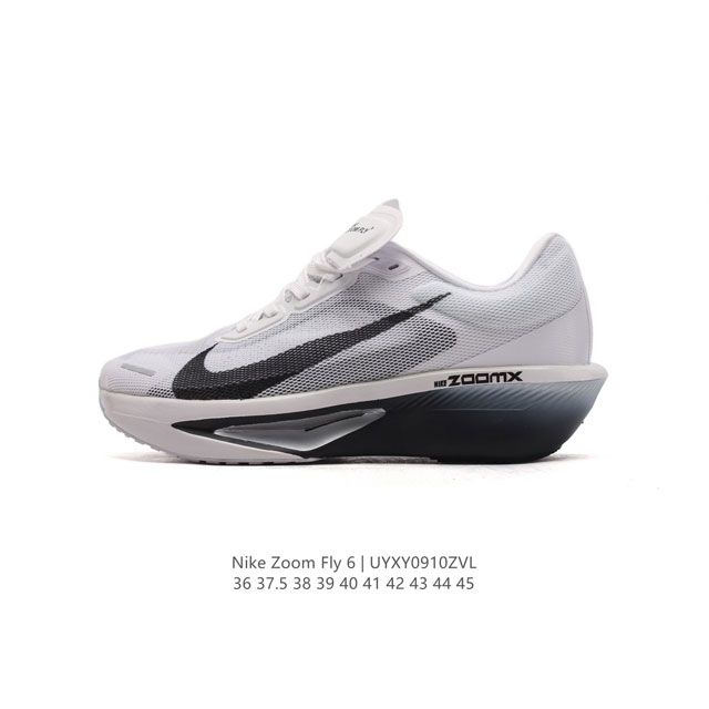 Nike 耐克 2024春新款男女子zoom Fly 6 Prm缓震轻便跑步鞋。这款鞋在继承了 Nike Zoom Fly 5 的基础上，承诺为跑者带来更上一层