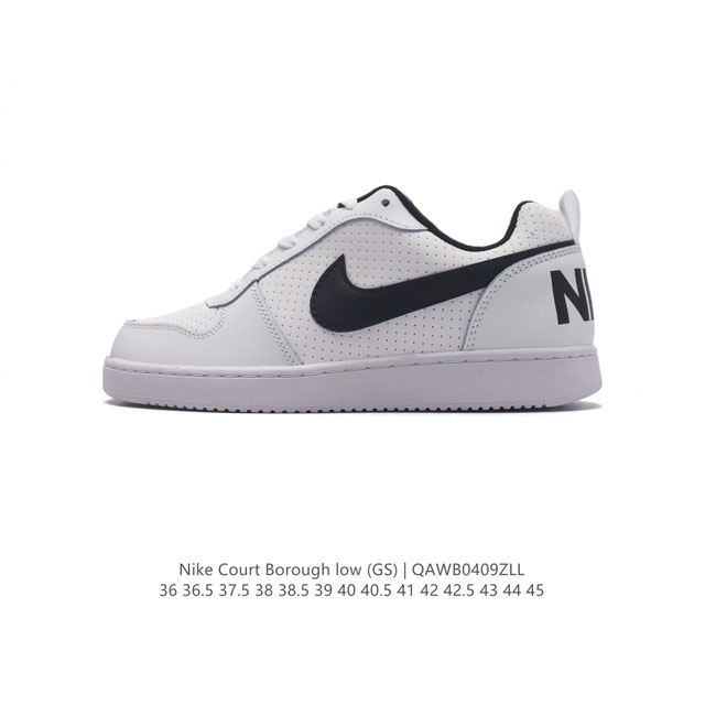 耐克 Nike 男女子运动鞋 Court Borough Low 小空军低帮板鞋。1.其皮革材质的鞋面结合网眼鞋舌，在出众外观与质感的同时提供稳固支撑，并且提升