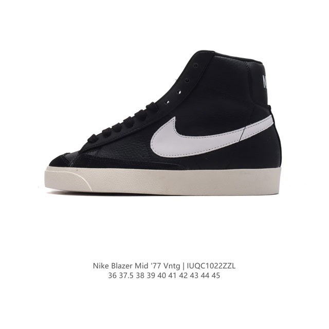 耐克 Nike Blazer Mid '77 VNTG 男女子运动鞋潮高帮板鞋 。重现低调风格和经典篮球外观，依托经典简约魅力和舒适性能，备受街头时尚赞誉。华美